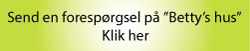 Send en forespørgsel på "Betty's hus"